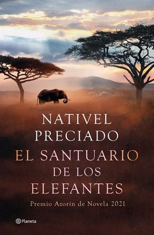 EL SANTUARIO DE LOS ELEFANTES | PRECIADO, NATIVEL