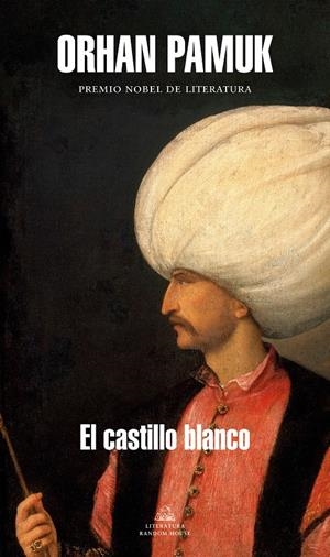 EL CASTILLO BLANCO | PAMUK, ORHAN