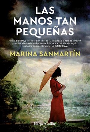 LAS MANOS TAN PEQUEÑAS | SANMARTÍN, MARINA
