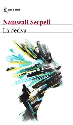 LA DERIVA | SERPELL, NAMWALI