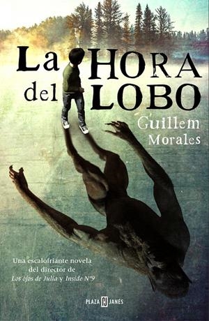LA HORA DEL LOBO | MORALES, GUILLEM