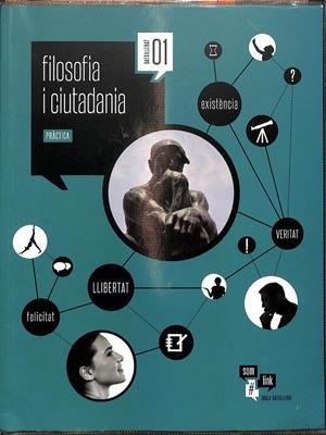 FILOSOFIA I CIUTADANIA BATXILLERAT 01 (CATALÁN) | VARIOS