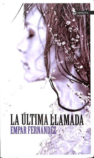 LA ÚLTIMA LLAMADA | FERNÁNDEZ GÓMEZ, EMPAR