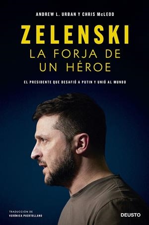 ZELENSKI: LA FORJA DE UN HÉROE | URBAN Y CHRIS MCLEOD, ANDREW L.