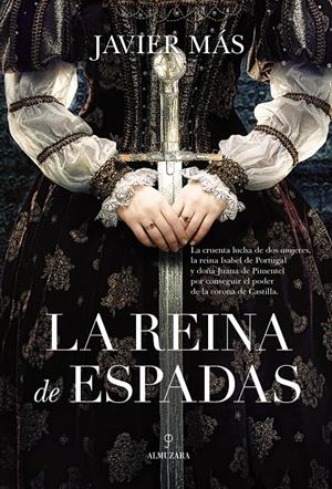 LA REINA DE ESPADAS | JAVIER MÁS