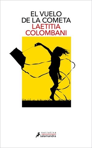 EL VUELO DE LA COMETA | COLOMBANI, LAETITIA