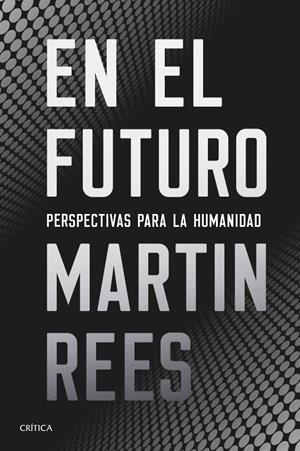 EN EL FUTURO | REES, MARTIN