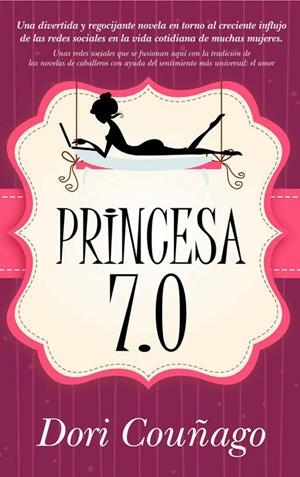 PRINCESA 7.0 | COUÑAGO RODRÍGUEZ, ADORACIÓN