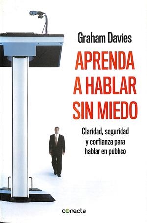 APRENDA A HABLAR SIN MIEDO | GRAHAM DAVIES