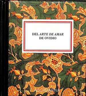 DEL ARTE DE AMAR DE OVIDIO | V.V.A