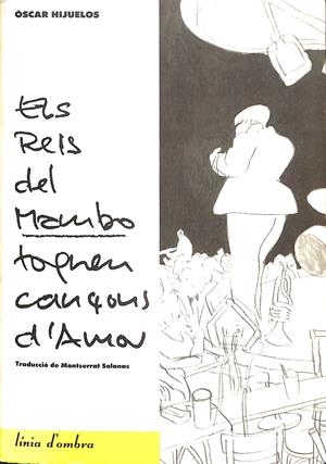 ELS REIS DEL MAMBO TOQUEN CANÇONS D'AMON (CATALÁN) | OSCAR HIJUELOS