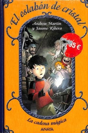 EL ESLABÓN DE CRISTAL | ANDREU MARTÍN Y JAUME RIBERA