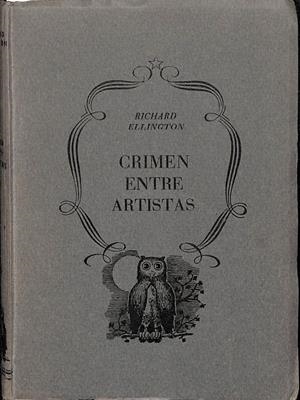 CRIMEN ENTRE ARTISTAS | RICHARD ELLINGTON
