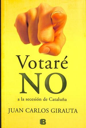 VOTARÉ NO | GIRAUTA, JUAN CARLOS