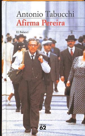 AFIRMA PEREIR - UN TESTIMONI (CATALÁN) | TABUCCHI, ANTONIO