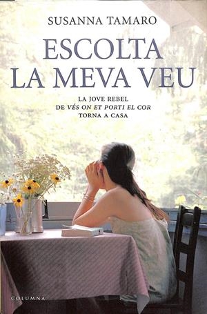 ESCOLTA LA MEVA VEU (CATALÁN) | TAMARO, SUSANNA