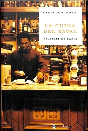 LA CUINA  DEL RAVAL (CATALÁN) | MORE PUJOL, SALVADOR
