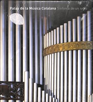 PALAU DE LA MÚSICA CATALANA - SINFONIA DE UN SIGLO (PRECINTADO) | V.V.A