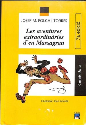 LES AVENTURES EXTRAORDINÀRIES D'EN MASSAGRAN (CATALÁN) | FOLCH I TORRES, JOSEP MARIA
