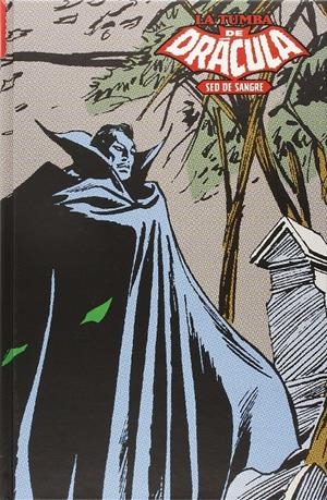 LA TUMBA DE DRÁCULA SED DE SANGRE  MARVEL LIMITED EDITION (DESCATALOGADO) (PRECINTADO) | VVAA/WOLFMAN, MARV/COLAN, GENE