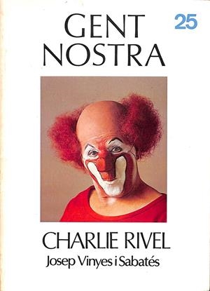 CHARLIE RIVEL Nº 25 (CATALÁN) | JOSEP VINYES I SABATÉS