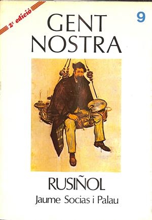 RUSIÑOL Nº 9 GENT NOSTRA  (CATALÁN) | JAUME SOCIAS I PALAU