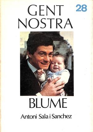 BLUME Nº 28 GENT NOSTRA  (CATALÁN) | ANTONI SALA I SANCHEZ