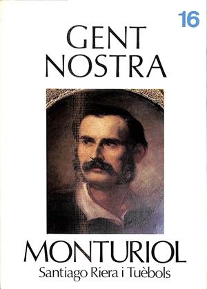 MONTURIOL Nº 16 GENT NOSTRA  (CATALÁN) | SANTIAGO RIERA I TUÈBOLS