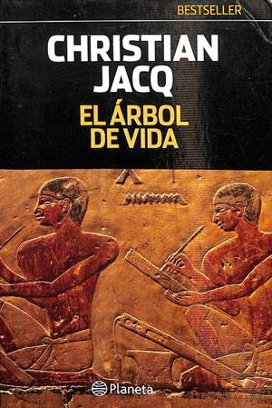 EL ÁRBOL DE LA VIDA | CHRISTIAN JACQ
