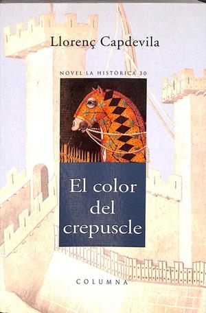 EL COLOR DEL CREPUSCLE (CATALÁN) | CAPDEVILA ROURE, LLORENÇ/COLOMER, JOSEP