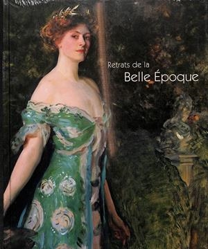 RETRATS DE LA BELLE ÉPOQUE (PRECINTADO) (FRANÇÉS) | FUNDACIÓ LA CAIXA