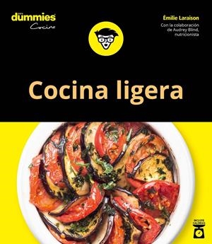 COCINA LIGERA PARA DUMMIES | LARAISON, EMILIE