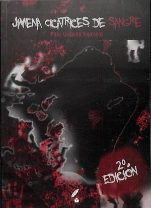 JIMENA CICATRICES DE SANGRE | PILAR GUZMAN SOPESENS