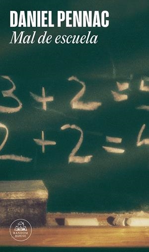 MAL DE ESCUELA | PENNAC, DANIEL