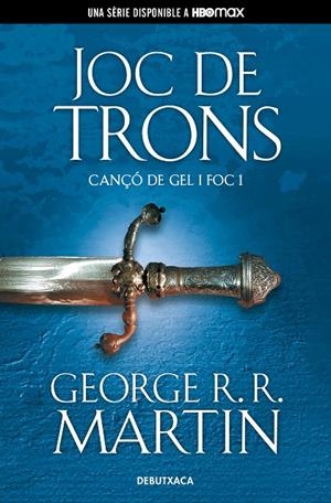 JOC DE TRONS (CANÇÓ DE GEL I FOC 1) (CATALÁN) | R.R. MARTIN, GEORGE