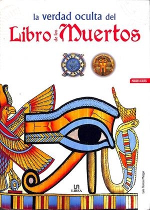 LA VERDAD OCULTA DEL LIBRO DE LOS MUERTOS | LUIS TOMÁS MELGAR