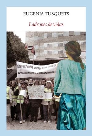 LADRONES DE VIDAS | TUSQUETS TRIAS DE BES, EUGENIA