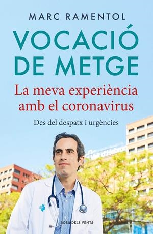 VOCACIÓ DE METGE (CATALÁN) | RAMENTOL, MARC