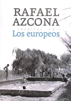 LOS EUROPEOS | AZCONA FERNÁNDEZ, RAFAEL