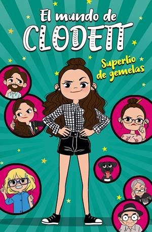 EL MUNDO DE CLODETT - SUPERLÍO DE GEMELAS Nº 1 | CLODETT,