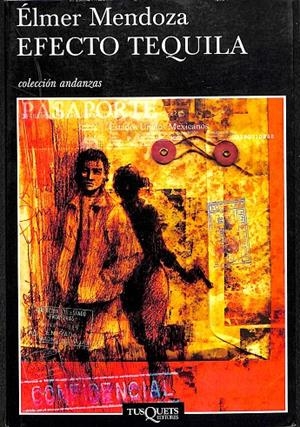 EFECTO TEQUILA | ÉLMER MENDOZA