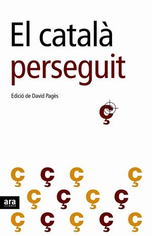 EL CATALÀ PERSEGUIT (CATALÁN) | PAGÈS VIDAL, DAVID