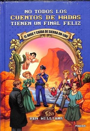 NO TODOS LOS CUENTOS DE HADAS TIENEN UN FINAL FELIZ | WILLIAMS, KEN