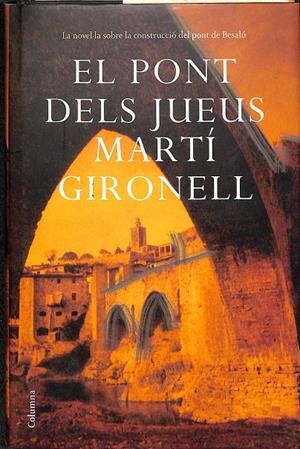 EL PONT DELS JUEUS (CATALÁN) | GIRONELL, MARTÍ