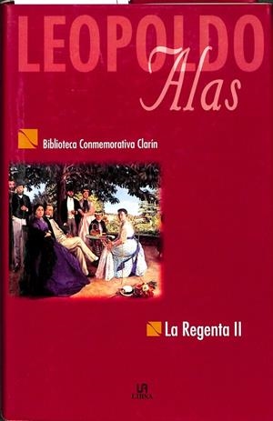 LA REGENTA II | LEOPOLDO ALAS CLARÍN