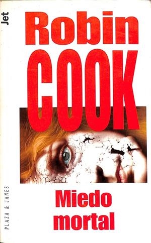 MIEDO MORTAL | ROBIN COOK