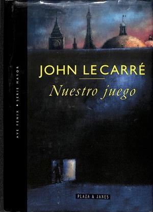 NUESTRO JUEGO | JOHN LE CARRÉ