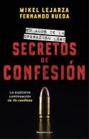 SECRETOS DE CONFESIÓN | LEJARZA, MIKEL/RUEDA, FERNANDO