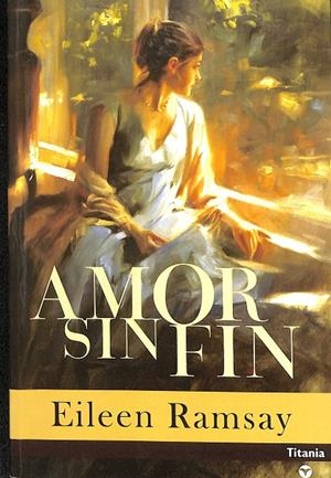 AMOR SIN FIN | EILEEN RAMSAY