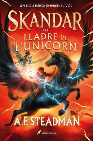 SKANDAR - I EL LLADRE DE L'UNICORN (CATALÁN) | ANNABEL STEADMAN